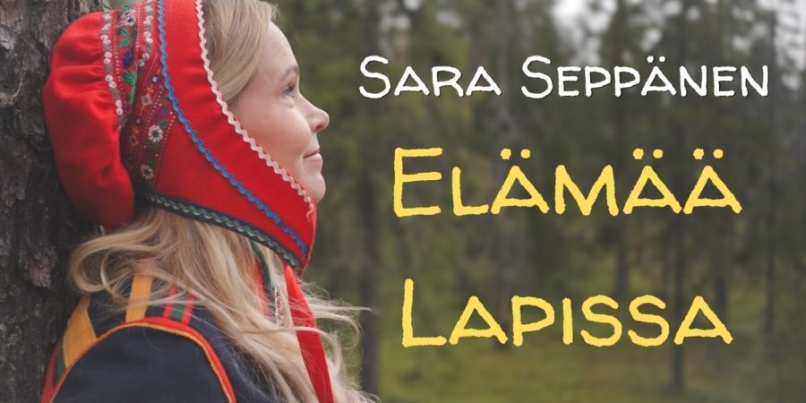 Sara Seppänen: Elämää Lapissa